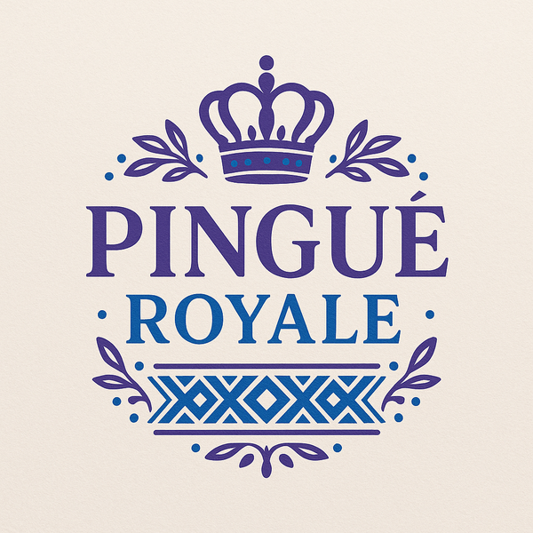 Pingué royale 👑